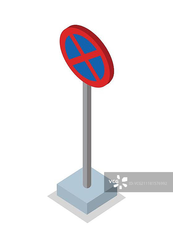 禁止停车-交通标志。禁止停车-交通标志。圆形道路标志在底座上。禁止站立。扁平城市等距物体。驾驶安全。白色背景上的隔离矢量插图。图片素材