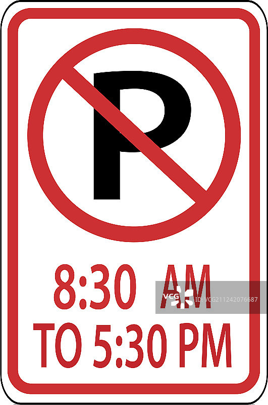 美国交通道路标志：禁止停车（8:30起）图片素材