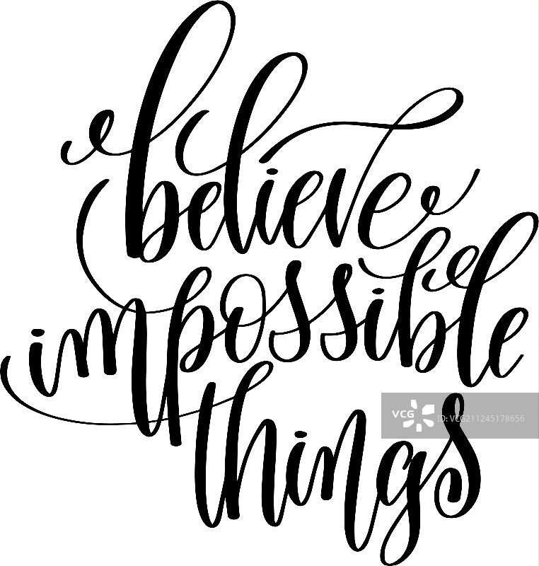 相信不可能的事情黑白手图片素材