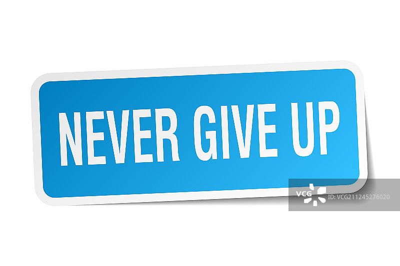 白色背景上的永不放弃方形贴纸图片素材