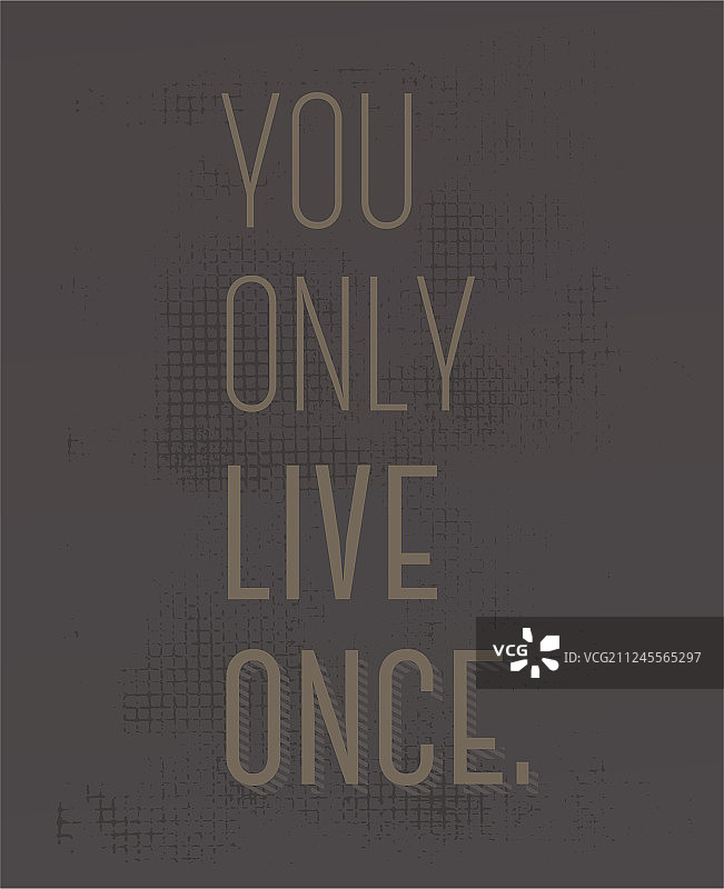 人生只有一次：励志语录图片素材