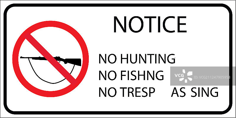 禁止狩猎、钓鱼和擅自闯入图片素材