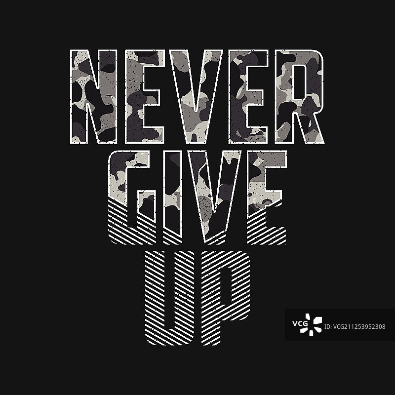永不放弃 - 迷彩标语排版图片素材