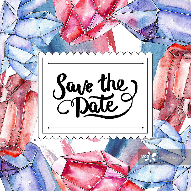 红蓝色钻石水晶矿物，含有“Save the date”手写字母组合书法，边框水彩装饰图片素材