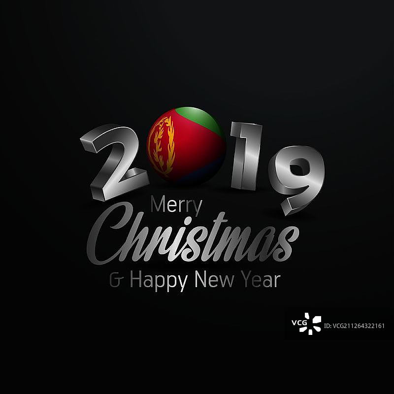 厄立特里亚国旗2019圣诞快乐排版。新年抽象庆祝背景图片素材