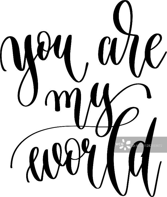 你就是我的世界 - 手写铭文图片素材