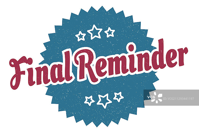 最终提醒标志复古圆形设计图片素材