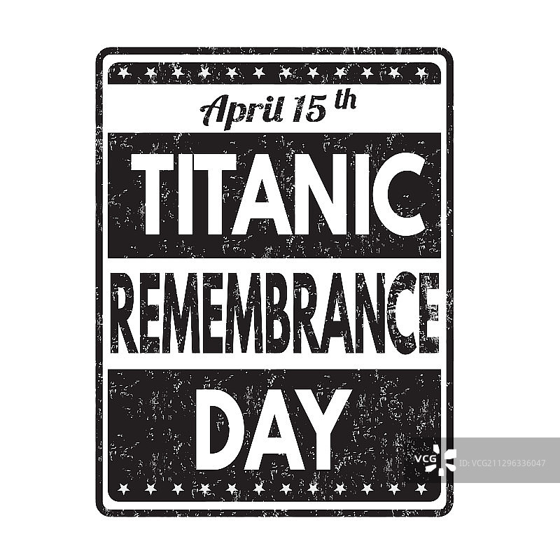 泰坦尼克号纪念日复古橡胶印章图片素材