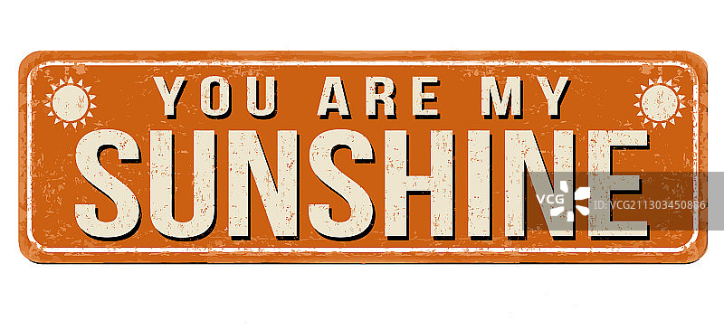 你是我的阳光复古金属标志图片素材