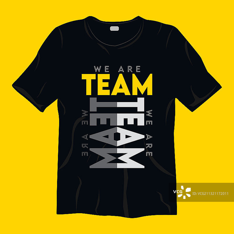 我们是团队T恤设计图片素材