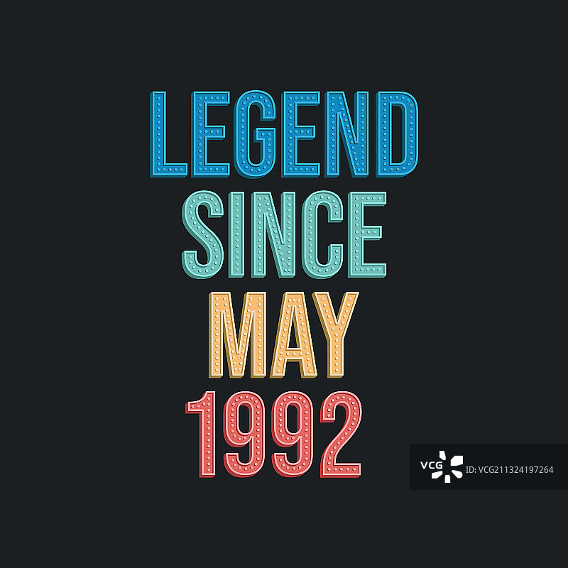 1992年5月以来的传奇人物 - 复古生日图片素材