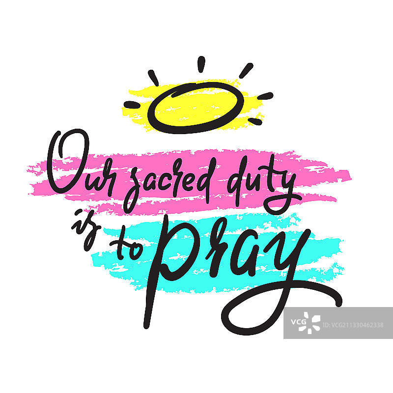 我们神圣的职责是祈祷图片素材