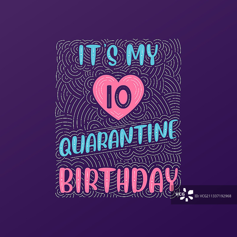 我的隔离期10岁生日图片素材