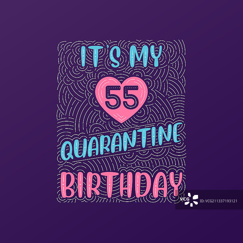我的隔离55岁生日图片素材
