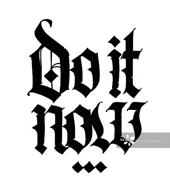 英文哥特体文字：现在就做图片素材