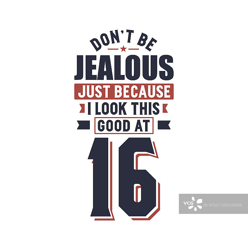 别嫉妒，我16岁时就这么好看图片素材