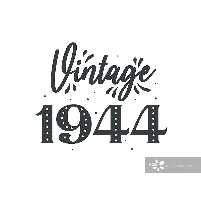1944年出生复古生日设计图片素材