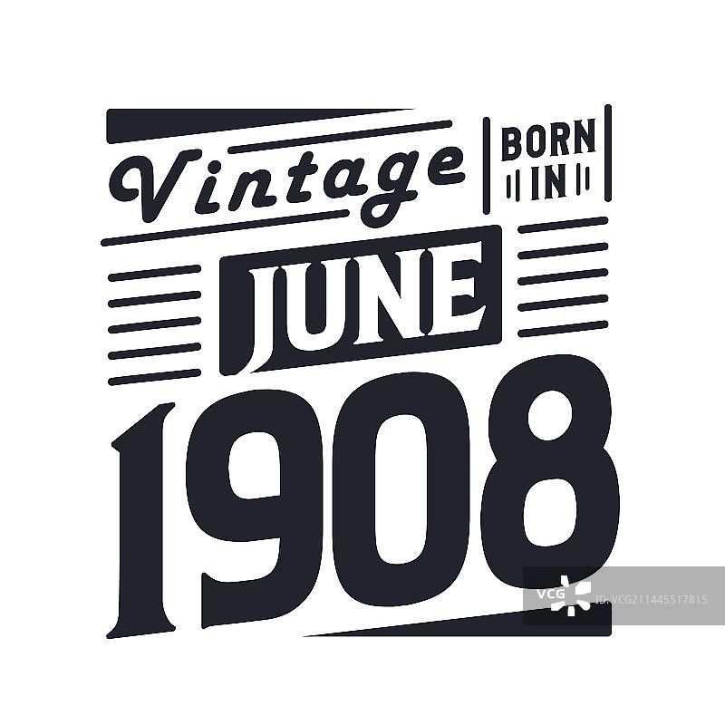 1908年6月出生的复古元素图片素材