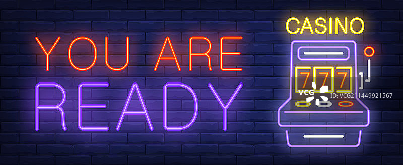 你准备好了，赌场霓虹灯标志图片素材
