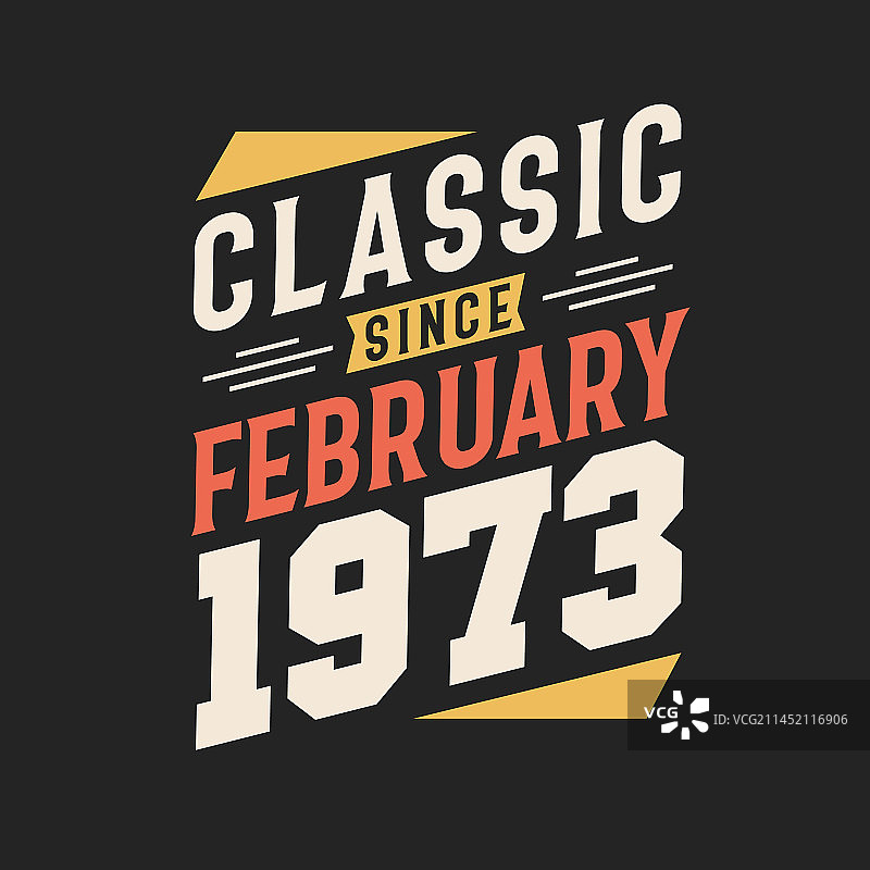 经典自1973年2月诞生于1973年2月图片素材