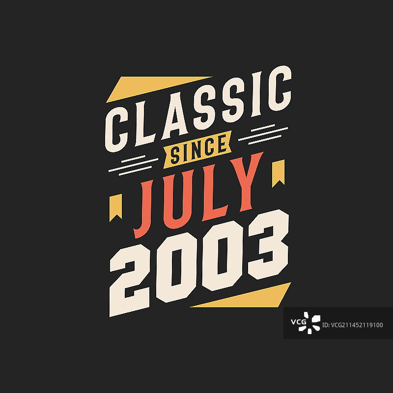 2003年7月出生的经典复古图片素材