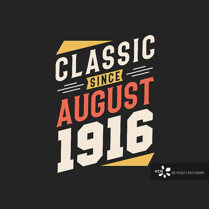 始于1916年8月的经典图片素材