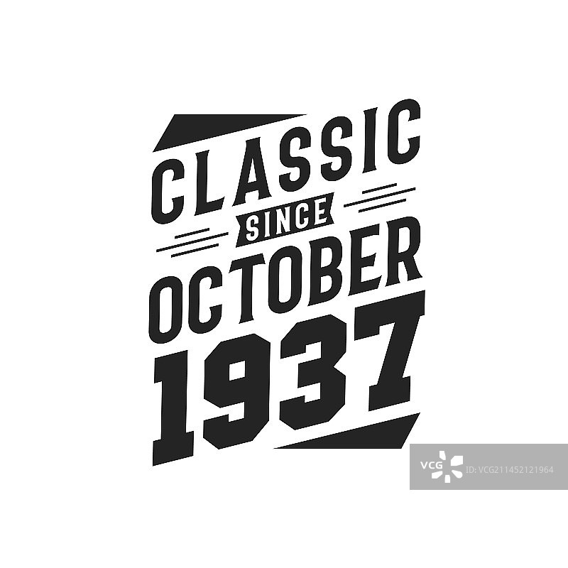 经典始于1937年10月图片素材