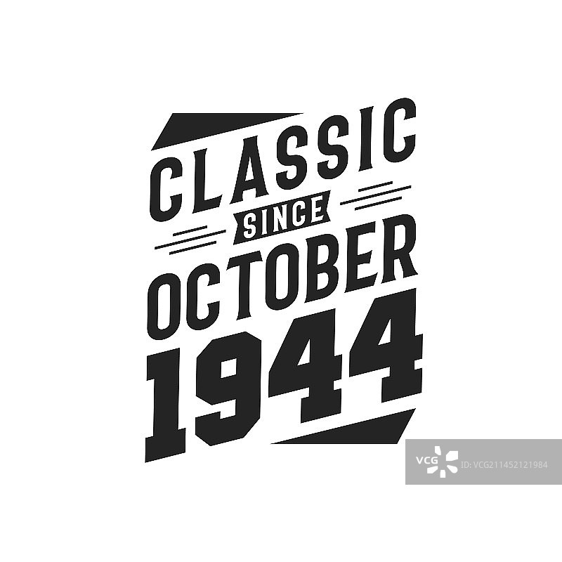 1944年10月出生，经典永存图片素材