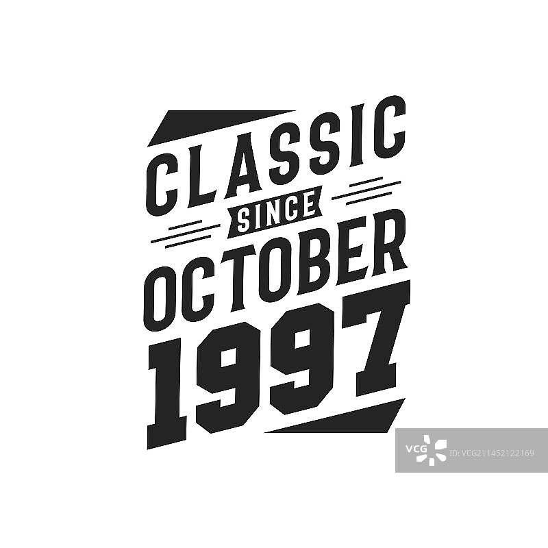 1997年10月出生，经典永存图片素材