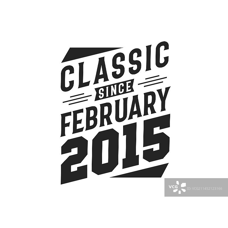 经典始于2015年2月，诞生于2015年2月图片素材