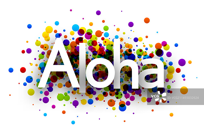 彩色圆形纸屑背景上的夏威夷问候语图片素材