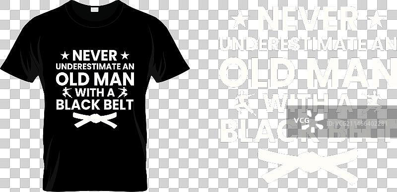 永远不要低估拥有黑带的老人图片素材