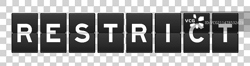 显示“restrict”字样的黑色模拟翻转板图片素材