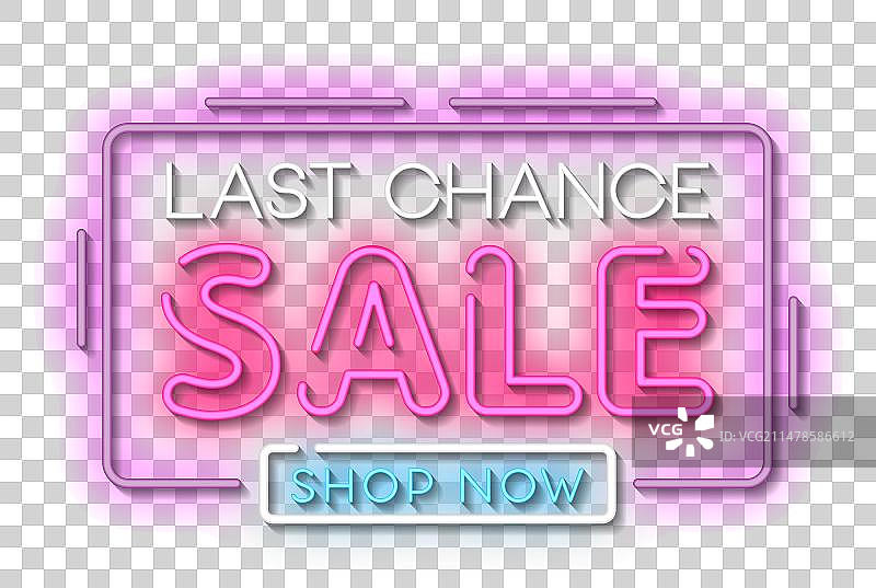 霓虹灯最后机会促销标志图片素材