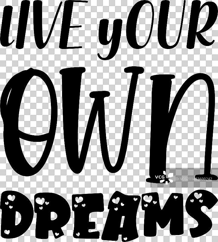 活出自己的梦想哥特字体引文图片素材