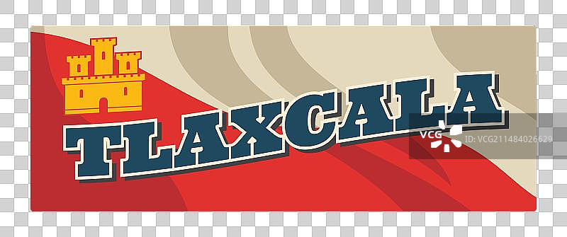 墨西哥特拉斯卡拉州旅游牌图片素材