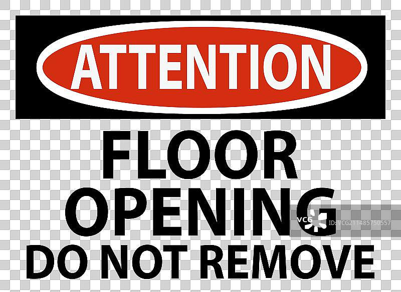 地面开口请勿移除警示牌图片素材