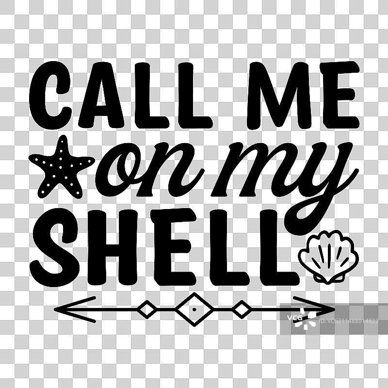 在我的贝壳上呼叫我图片素材