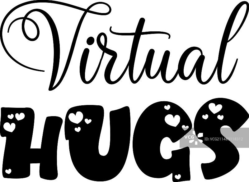 虚拟拥抱黑色字母报价图片素材