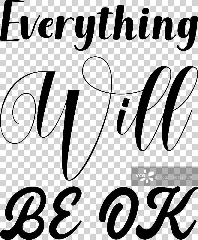 一切都会好起来的黑色字体引言图片素材