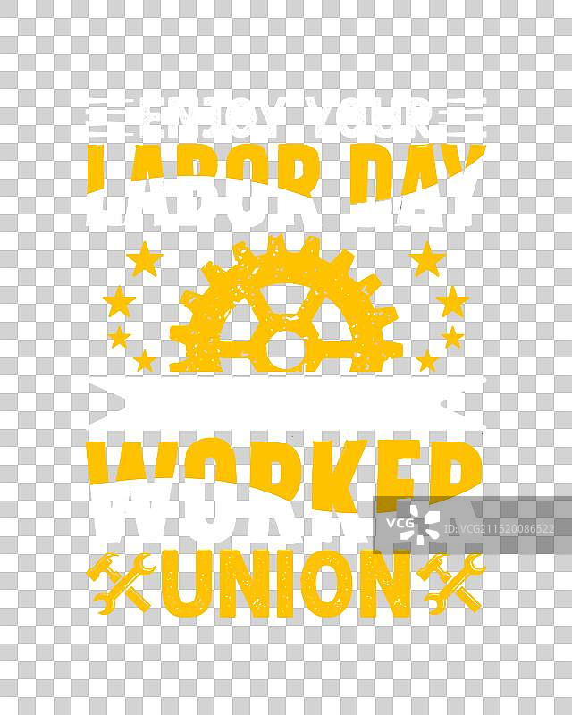 享受劳动节，感谢工会T恤图片素材