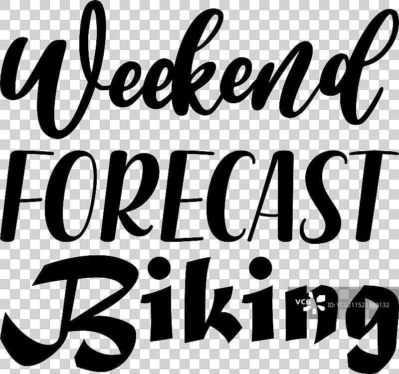 周末骑行预报哥特字体语录图片素材