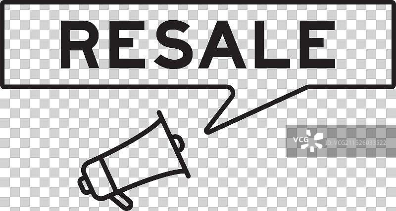 带有“转售”字样的语音气泡的扩音器图标图片素材