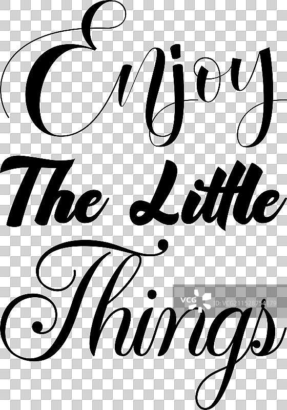 享受生活中的小事 黑色字母名言图片素材