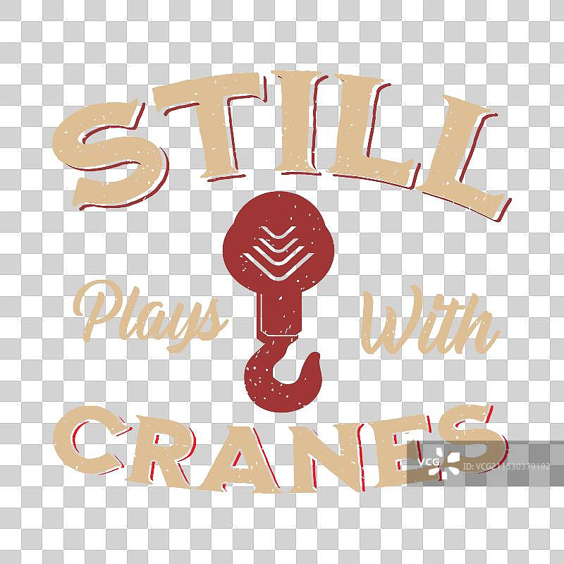 仍然与起重机玩耍的起重机操作员设计图片素材