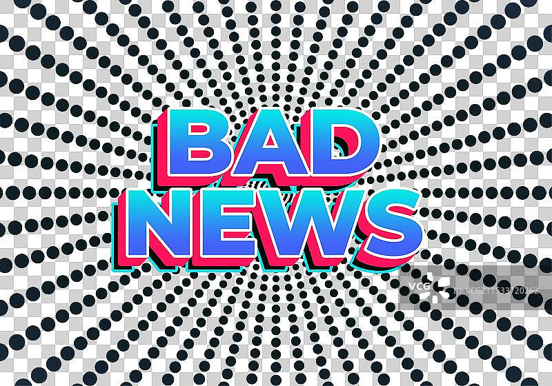 渐变蓝色的坏消息文本效果图片素材