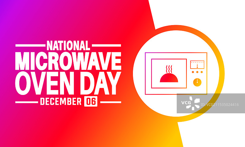 国家微波炉日，12月6日假日图片素材