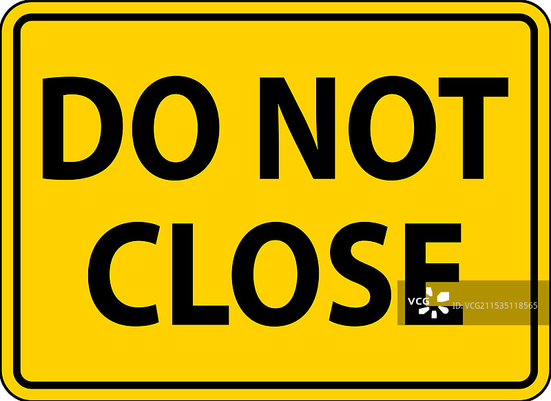 门口标志：请勿关闭图片素材
