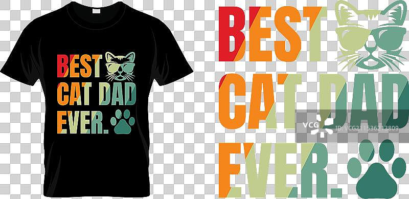 可爱的宠物T恤，最佳猫爸爸，搞笑猫咪T恤图片素材