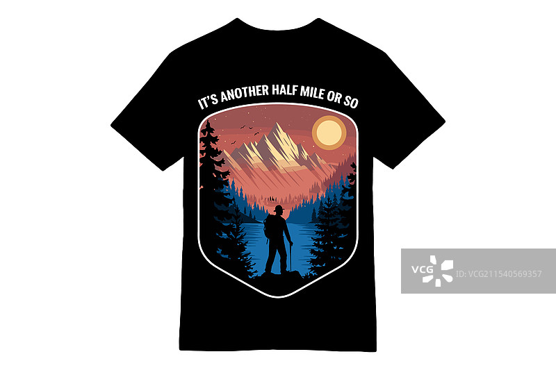 再走大约半英里，徒步旅行T恤设计图片素材